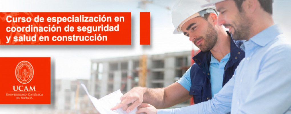 Curso universitario de Especialización en Coordinación de Seguridad y Salud en Construcción