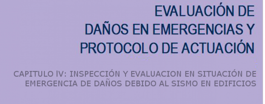 IV Evaluación de Daños en Emergencias y Protocolo de Actuación