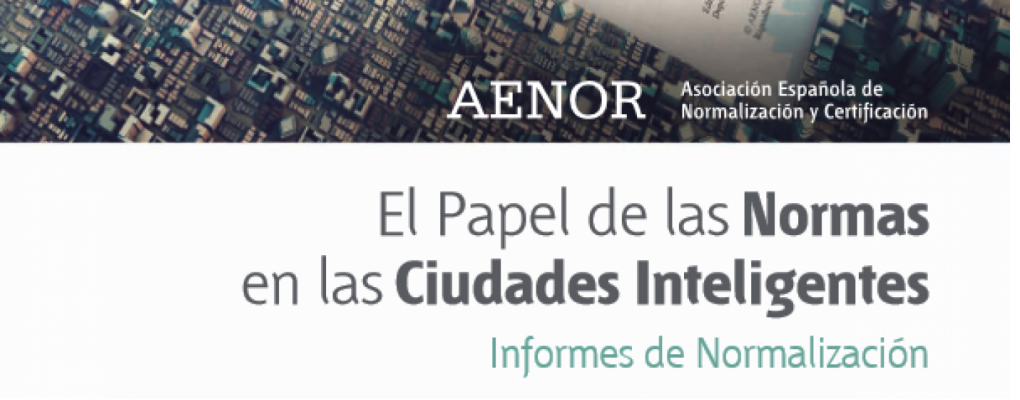 El Papel de las Normas en las Ciudades Inteligentes