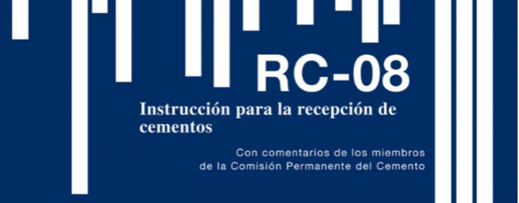 RC 08. Instrucción para la recepción de cementos
