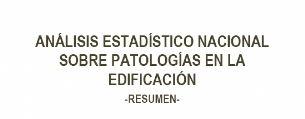 Análisis estadístico nacional sobre patologías en la edificación