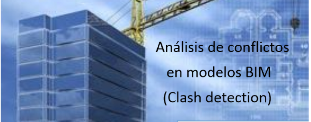 Análisis de conflictos en modelos BIM