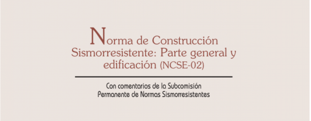 Norma de Construcción Sismorresistente: Parte General y edificación