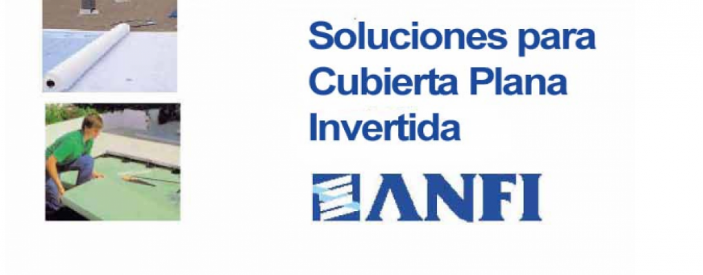 Soluciones para Cubierta Plana Invertida