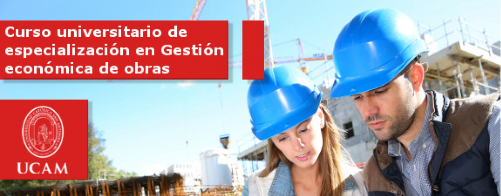 Curso Universitario de Especialización en Gestión Económica de Obras