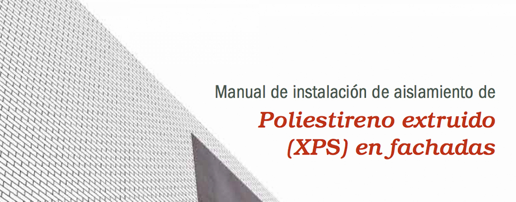 Manual de instalación de XPS en fachadas