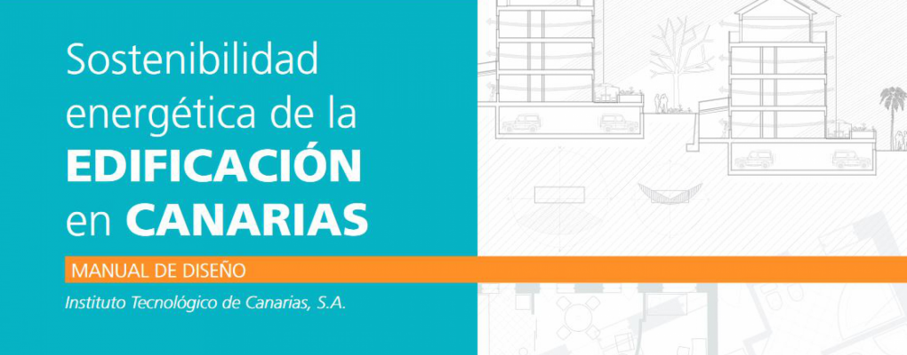 Sostenibilidad energética de la edificación en Canarias