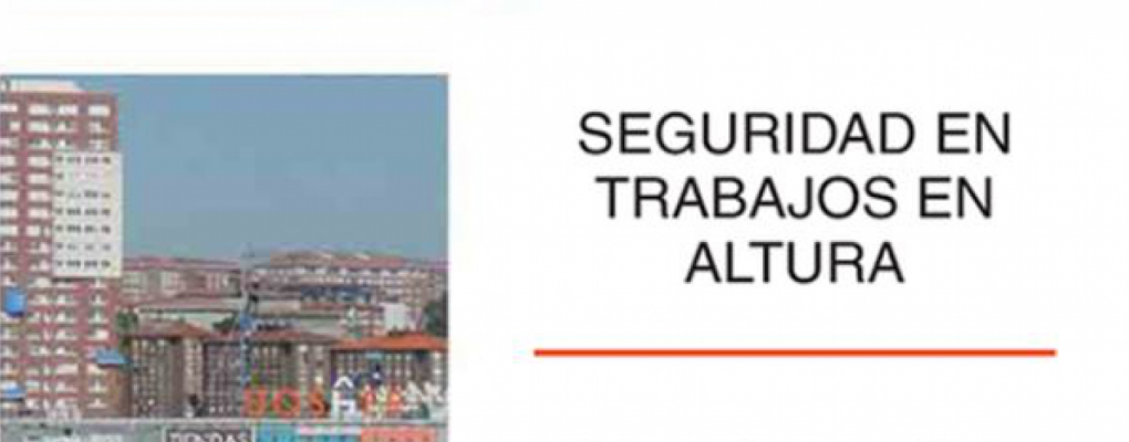 Guía para la prevención de riesgos laborales en la ejecución de trabajos en altura con riesgo de caída desde altura