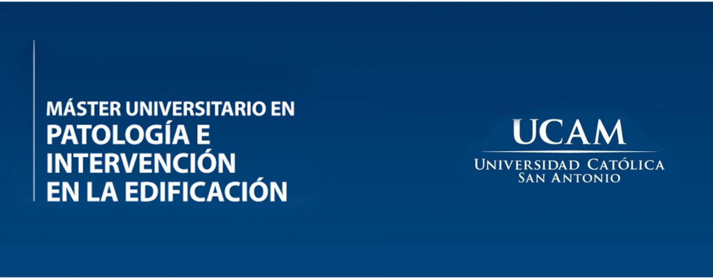 Jornada sobre el Máster Universitario en Patología e Intervención en la Edificación - UCAM