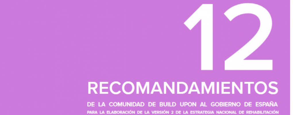 12 ‘Recomandamientos’ de la Comunidad Build Upon al Gobierno de España
