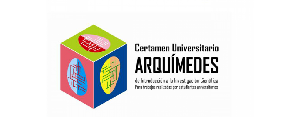 Convocatoria Premios del XVI Certamen Universitario “Arquímedes”