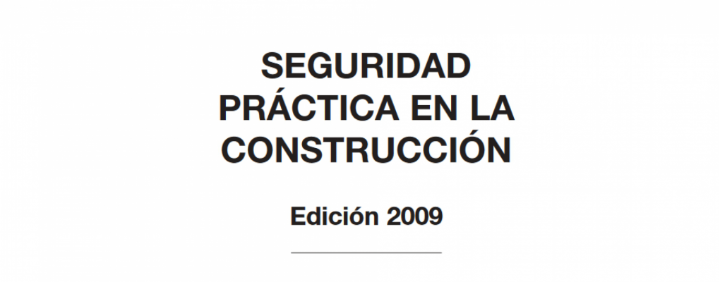 Seguridad práctica en la construcción