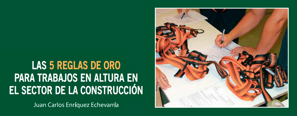 Las 5 Reglas de Oro para trabajos en altura en el sector de la Construcción