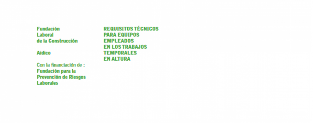 Requisitos técnicos para equipos empleados en los trabajos temporales en altura