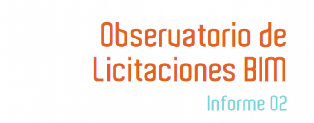 Segundo informe del Observatorio es.BIM de Licitaciones