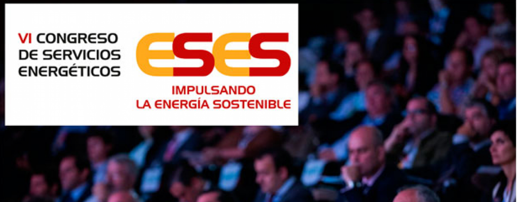 VI Congreso de Servicios Energéticos (ESES).2 y 3 de Octubre, Valladolid. 