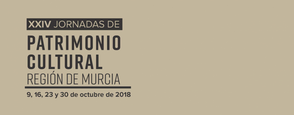 XXIV Jornadas de Patrimonio Cultural Región de Murcia