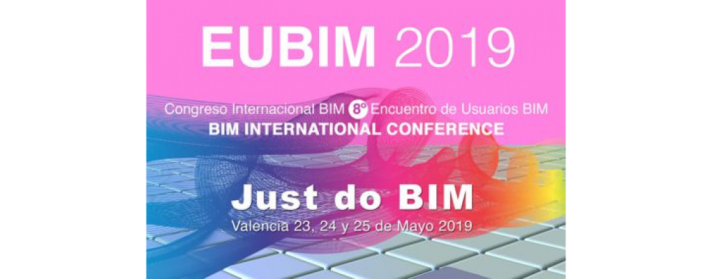 EUBIM 2019, Valencia del 23 al 25 de Mayo