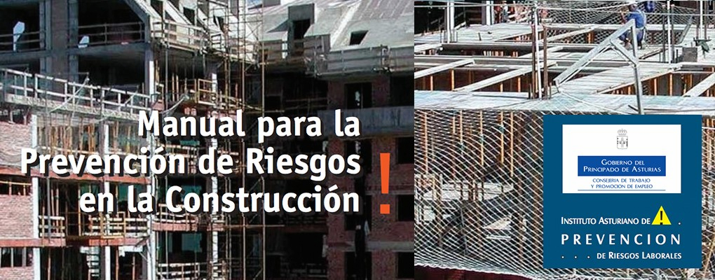 Manual para la Prevención de Riesgos en la Construcción