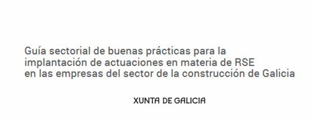 GUÍA RSE para el sector de la construcción en Galicia