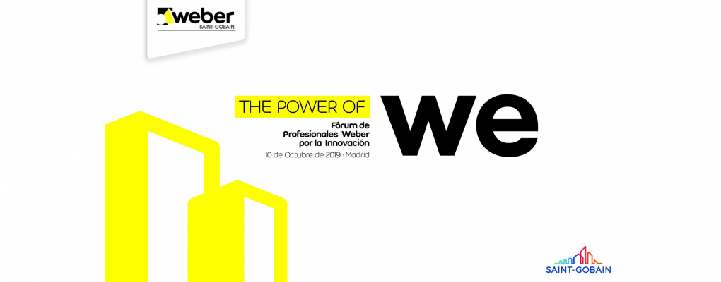 Fórum de Profesionales Weber por la Innovación. 10 de octubre. Madrid.