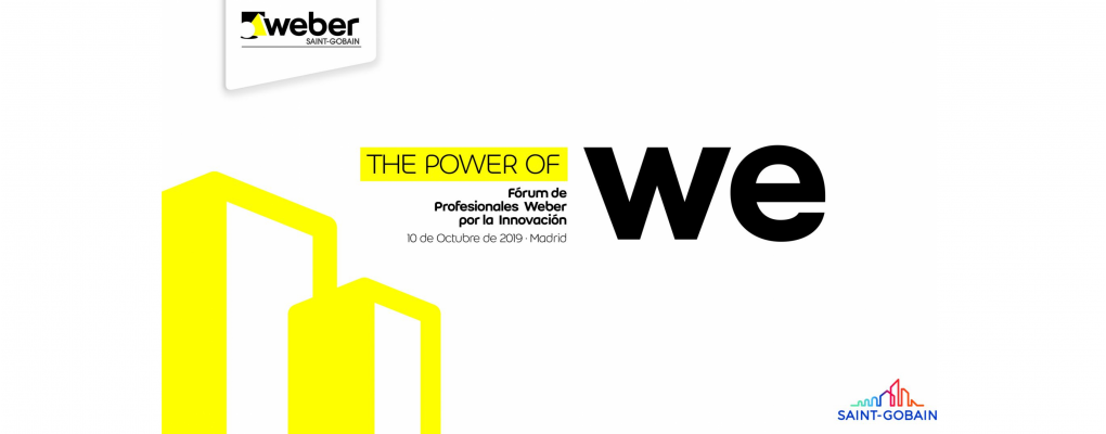 Fórum de Profesionales Weber por la Innovación. 10 de octubre. Madrid. 