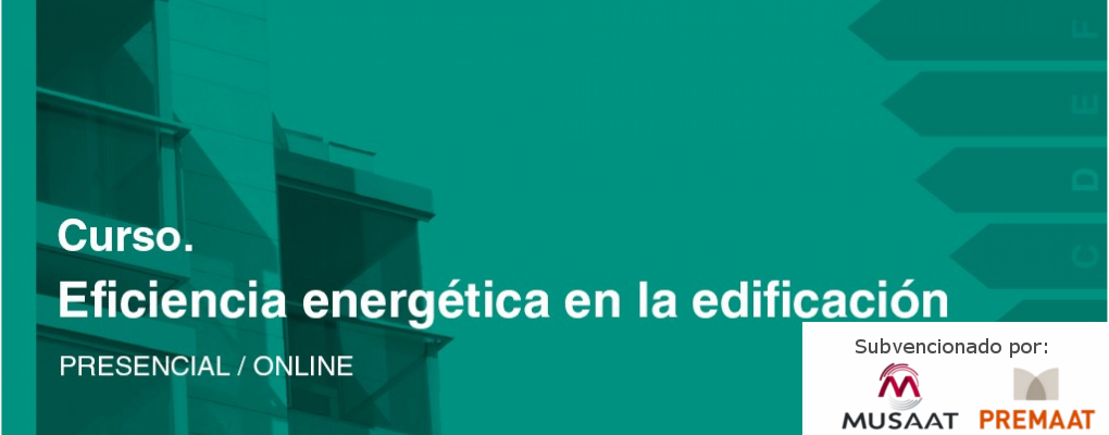 Curso. Eficiencia energética en la edificación. 2ª ed