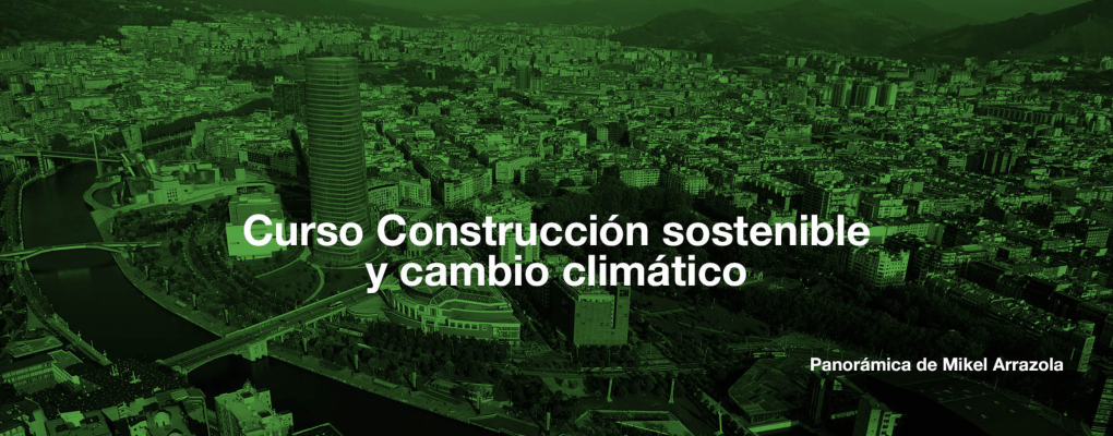 Curso: Construcción sostenible y cambio climático según el marco de la UE