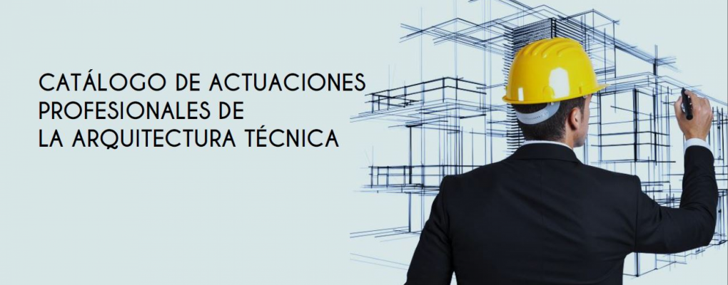 Catálogo de actuaciones profesionales de la Arquitectura técnica