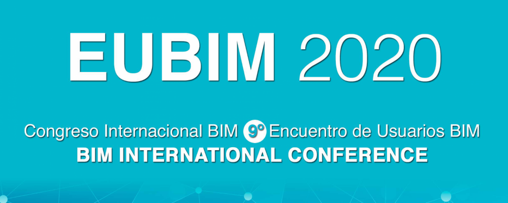 Libro de actas. EUBIM 2020. Congreso internacional BIM/ 9º encuentro de usuarios BIM