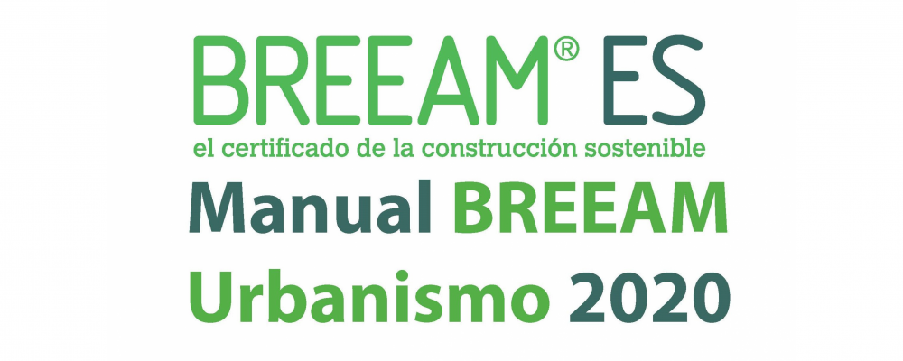 Manual BREEAM Urbanismo 2020