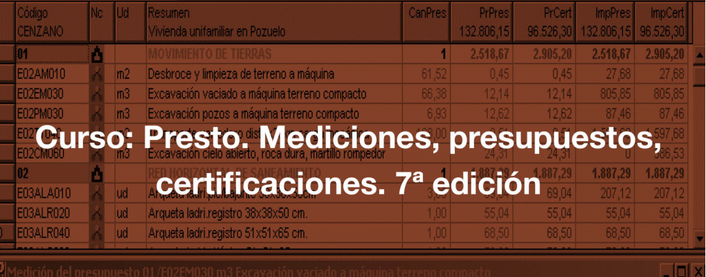 Curso Presto. Mediciones, presupuestos, certificaciones. 7ª edición