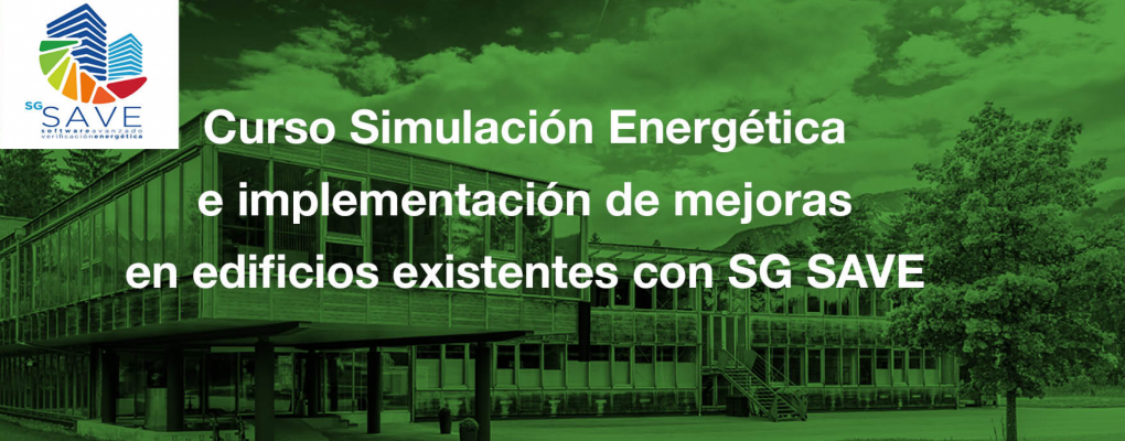 Curso Simulación Energética e implementación de mejoras en edificios existentes con SG SAVE