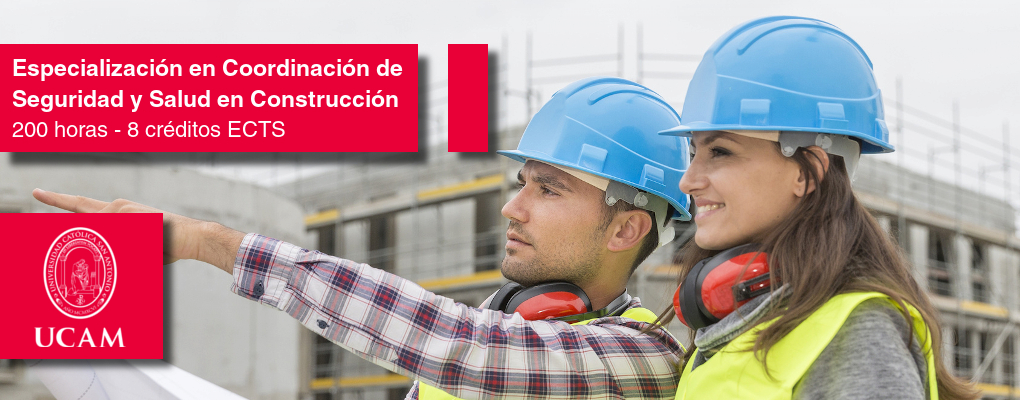 Curso Universitario de Especialización en Coordinación de Seguridad y Salud en Construcción 200 horas