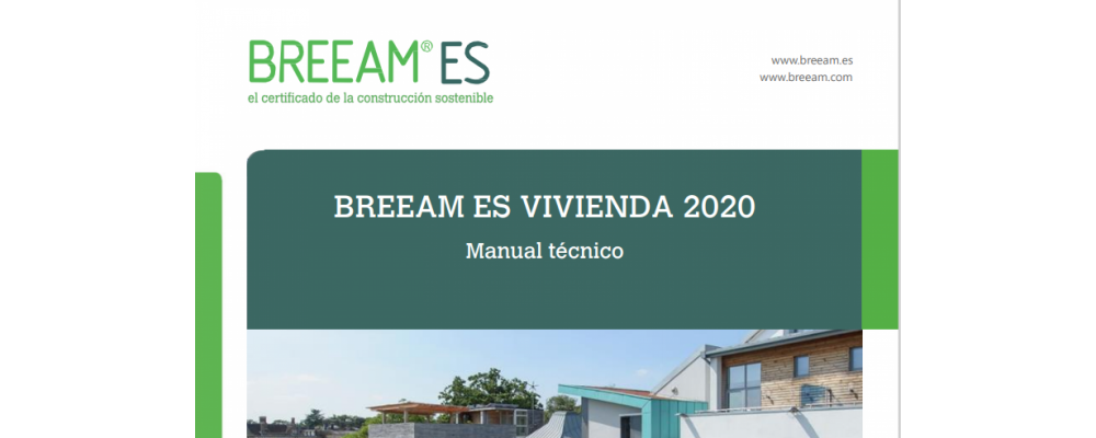 BREEAM ES Vivienda 2020. Manual técnico