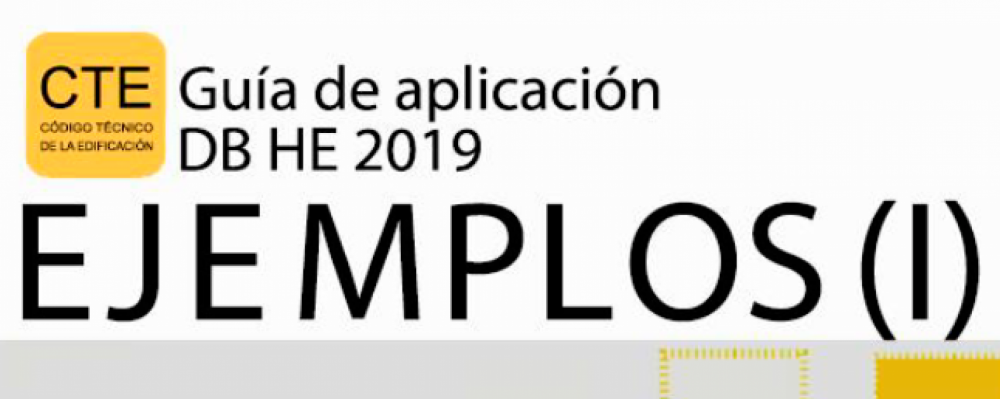 Guía de aplicación del DB-HE 2019 Ejemplos prácticos