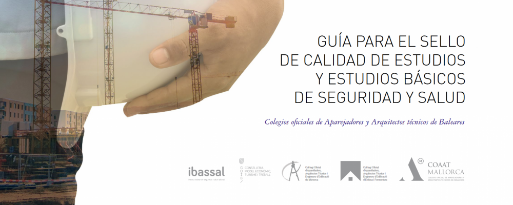 Guía para el Sello de Calidad de Estudios y Estudios básicos de seguridad y salud