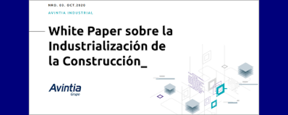 Libro blanco sobre La Industrialización de la Construcción