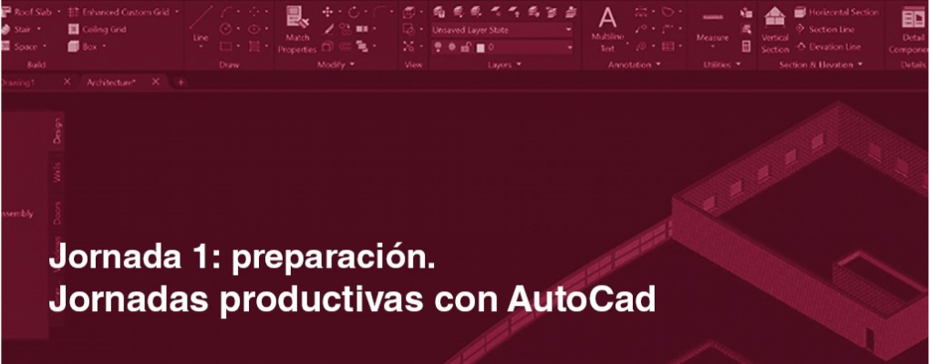 Jornadas productivas con AutoCad. Jornada 1: preparación