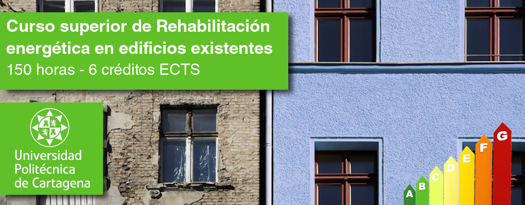 Curso superior de Rehabilitación Energética de Edificios de Consumo Casi Nulo