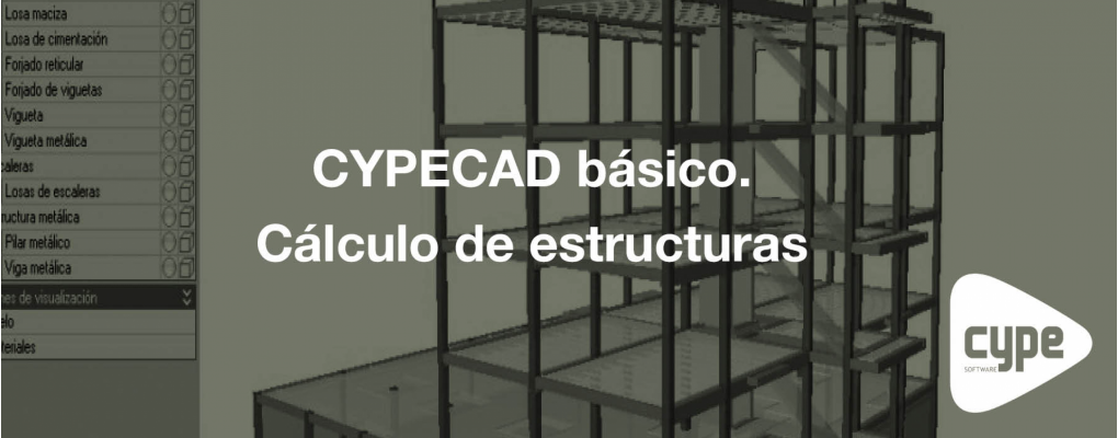 Curso CYPECAD básico. Cálculo de estructuras. 7ª edición