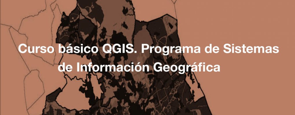 Curso básico QGIS. Programa de Sistemas de Información Geográfica. 5ª edición