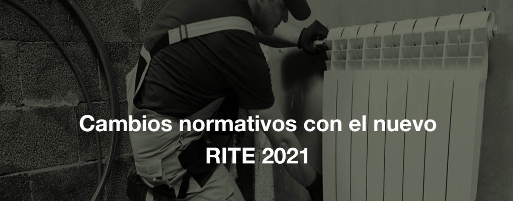 Jornada Cambios normativos con el nuevo RITE 2021
