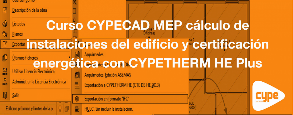 Curso CYPECAD MEP cálculo de instalaciones del edificio y certificación energética con CYPETHERM HE Plus