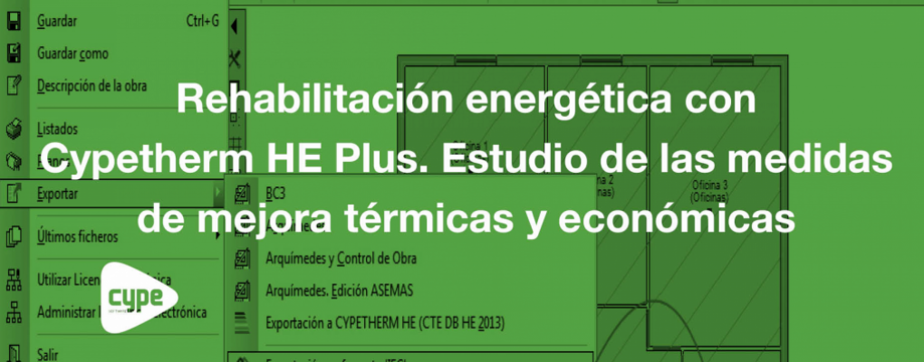 Curso Rehabilitación energética con Cypetherm HE Plus. Estudio de las medidas de mejora térmicas y económicas