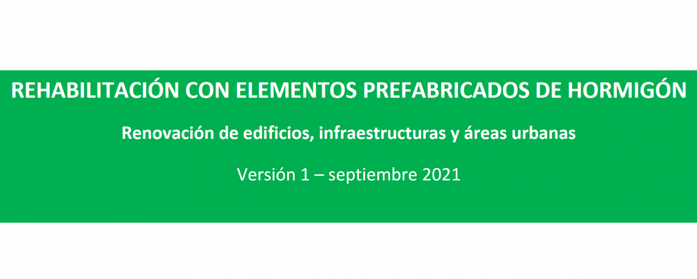 Guía técnica sobre rehabilitación con elementos prefabricados de hormigón