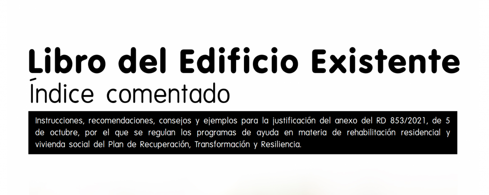 La Guía para la elaboración del Libro del Edificio Existente