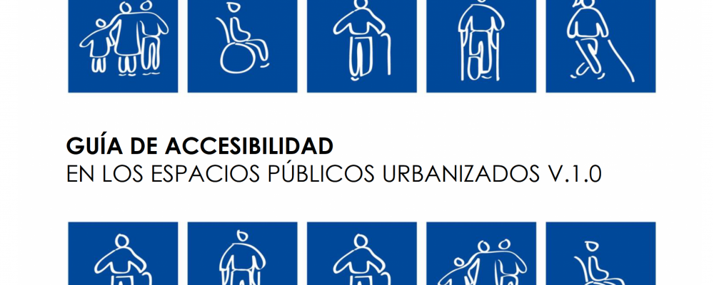 Guía de accesibilidad en los espacios públicos urbanizados v.1.0