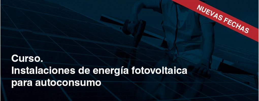 Instalaciones de energía fotovoltaica para autoconsumo.