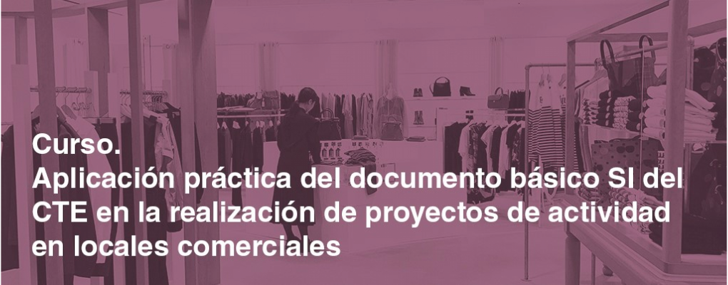 Aplicación práctica del documento básico SI del CTE en la realización de proyectos de actividad en locales comerciales.